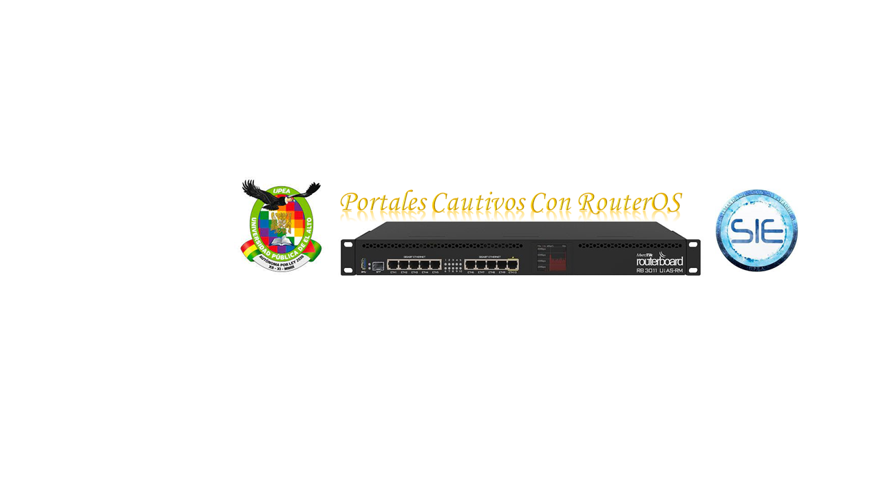 CONFIGURACION DE RouterOs y portales cautivos